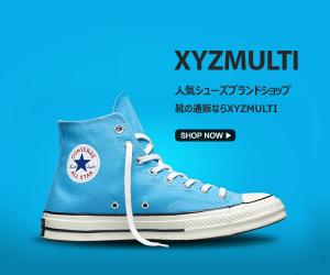 最新流行スニーカー、ローファー、サンダルの靴通販サイト【XYZMULTI】