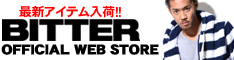 ファッション雑誌 BITTER OFFICIAL WEB STORE(ビターストア)